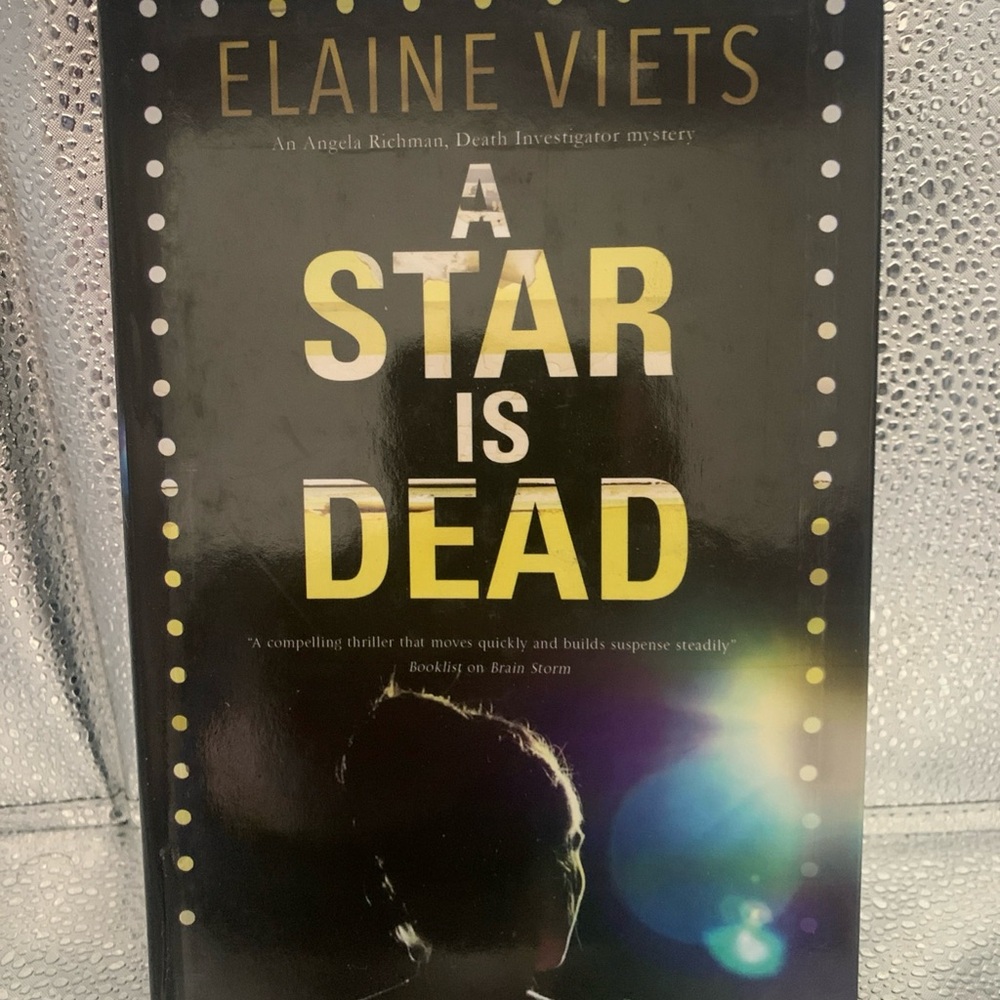 Book A Star is Dead An Angela Richman Death Investigator Mystery 1st Edition